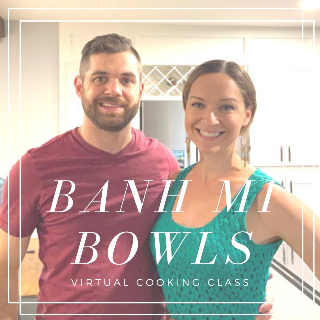 Banh Mi Bowl Virtual Cooking Class: a class hosted by Elena McCown, LLC a health coach in Franklin, TN with gluten-free and dairy-free recipes