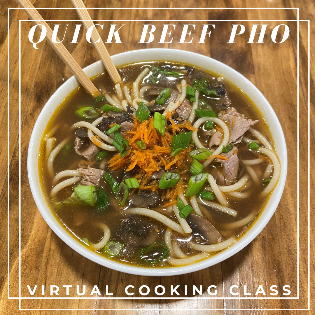 Quick Beef Pho Virtual Cooking Class by Elena McCown, LLC a health coach in Franklin, TN