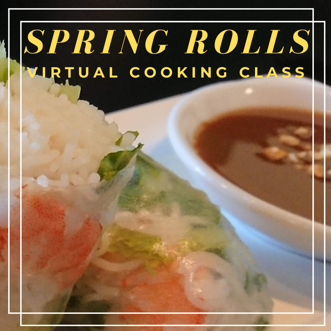 Spring Rolls Virtual Cooking Class by Elena McCown, LLC a health coach in Franklin, TN with healthy, gluten free and dairy free recipes for all - perfect as a Mother's Day virtual gift
